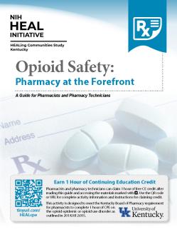 Cover of HCS best practices guide, "Opioid Safety: Pharmacy at the Forefront"